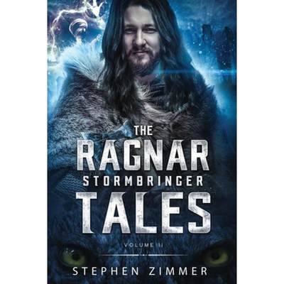 【4周达】The Ragnar Stormbringer Tales: Volume II [9798986118505]