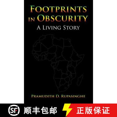 【3-4周达】Footprints in Obscurity: A Living Story [9781482871180]