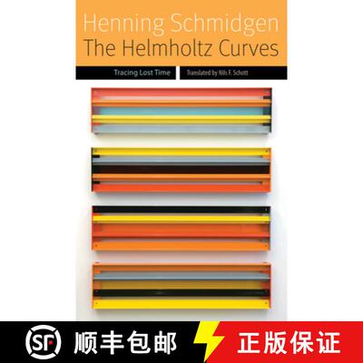 【3-4周达】精装 The Helmholtz Curves: Tracing Lost Time [9780823261949]