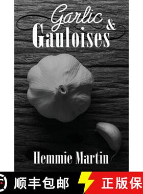 【3-4周达】Garlic & Gauloises [9781941058374]