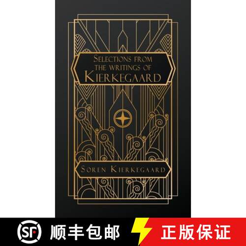 【3-4周达】Selections from the Writings of Kierkegaard [9798349638596]