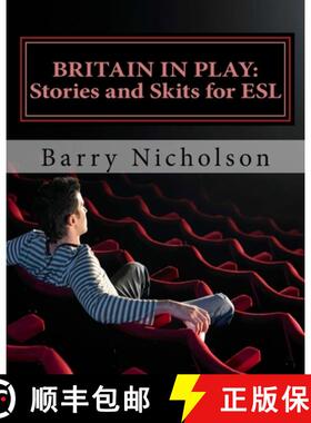 【3-4周达】Britain in Play: Stories and Skits [9780993243851]