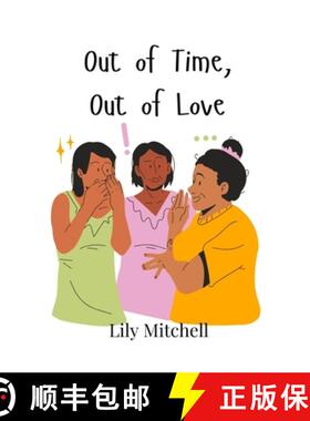 【3-4周达】Out of Time, Out of Love [9789908002729]