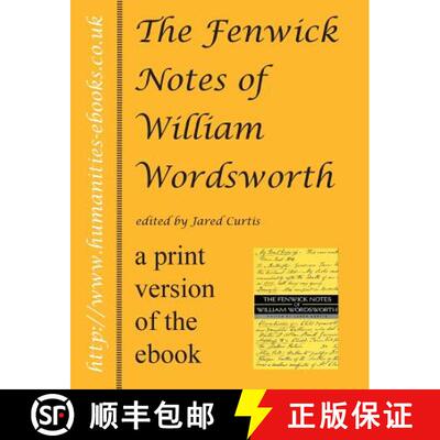 【3-4周达】The Fenwick Notes of William Wordsworth [9781847600752]