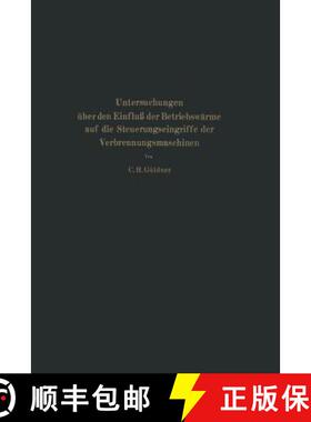 【3-4周达】Untersuchungen UEber Den Einfluss Der Betriebswarme Auf Die Steuerungseingriffe Der Verbre... [9783642471841]
