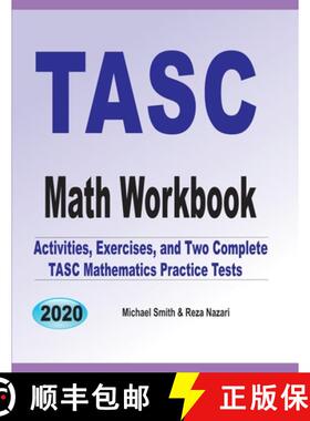预订 TASC Math Workbook : Activities, Exercises, and Two Complete TASC Mathematics Practice Tests [9781646126941]