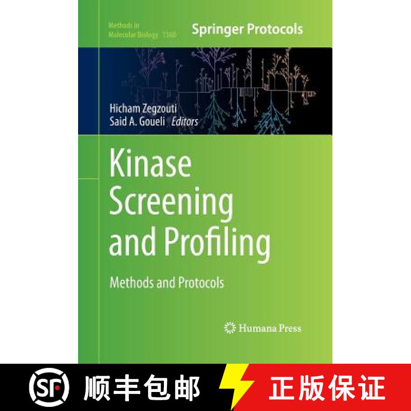 【3-4周达】Kinase Screening and Profiling : Methods and Protocols [9781493949236]