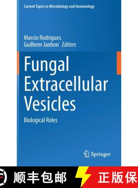 【3-4周达】Fungal Extracellular Vesicles : Biological Roles [9783030833909]