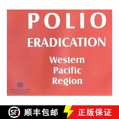 【3-4周达】Polio Eradication in the Western Pacific Region [9789290610007]