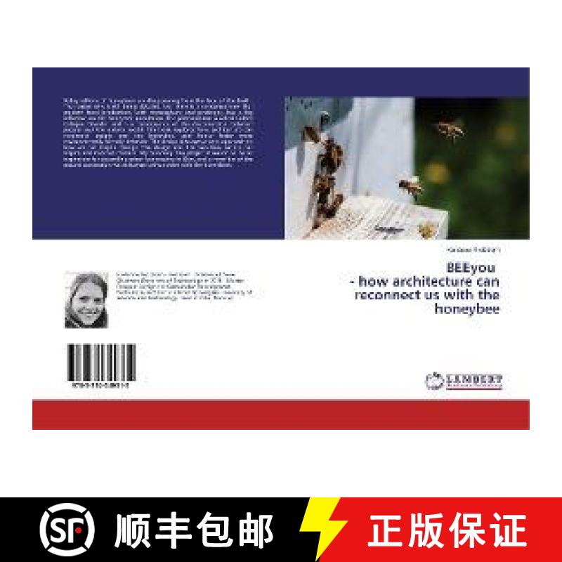 预订 BEEyou - how architecture can reconnect us with the honeybee [9783330349315]