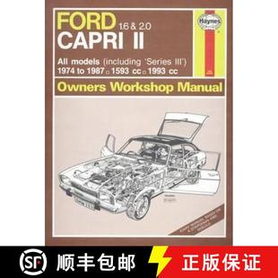 【3-4周达】Ford Capri II (and III) 1.6 & 2.0 (74 - 87) Haynes Repair Manual [9780857336491]