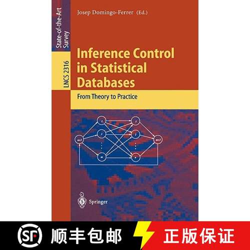 【3-4周达】Inference Control in Statistical Databases : From Theory to Practice [9783540436140]