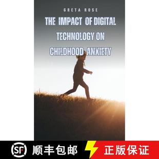 Impact 9798330385348 Anxiety Childhood Technology Digital The 预订