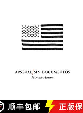 【3-4周达】Arsenal/Sin Documentos [9781944866419]