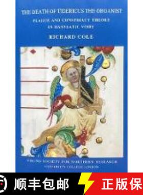 【3-4周达】Death of Tidericus the Organist: Plague and Conspiracy Theory in Hanseatic Visby [9780903521994]