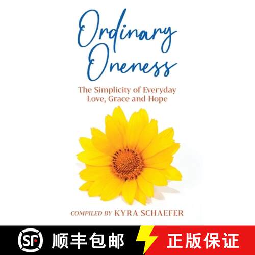 【3-4周达】Ordinary Oneness: The Simplicity of Everyday Love, Grace and Hope [9781951131173]