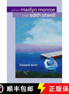 【3-4周达】When Marilyn Monroe Met Edith Sitwell [9781716870613]