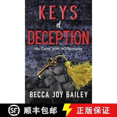 【3-4周达】Keys of Deception: His Game with NO Remorse [9798991712613]