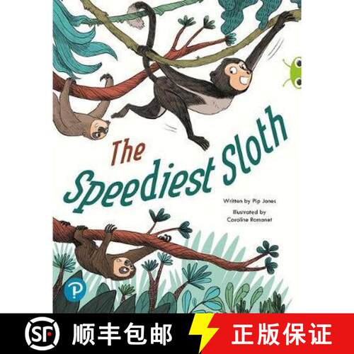 【3-4周达】Bug Club Shared Reading: The Speediest Sloth (Year 2) [9780435201944]