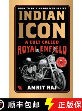 【3-4周达】Indian Icon: A Cult Called Royal Enfield [9789395073486]