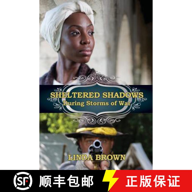 【3-4周达】Sheltered Shadows During Storms of War [9781937129729]