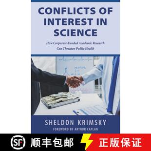 Can Science Interest Conflicts Threaten Research How Publ... Funded Academic 4周达 9781510736528 Corporate