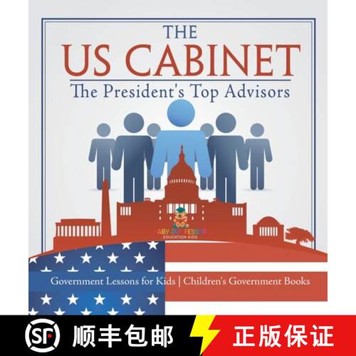 【3-4周达】精装 The US Cabinet : The President's Top Advisors - Government Lessons for Kids | Childre... [9798869418623]