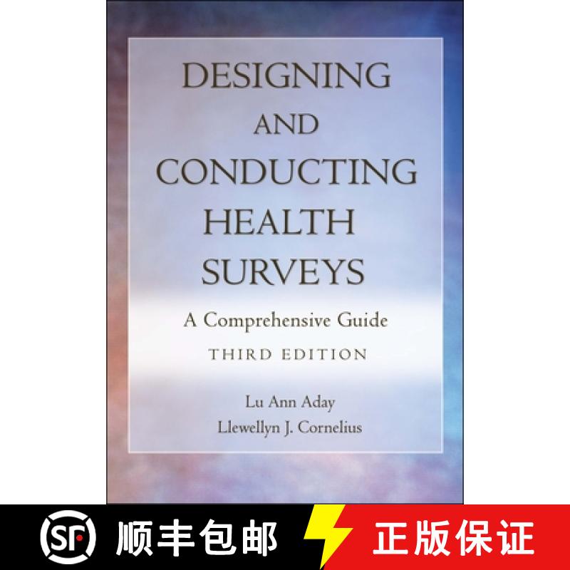 【3-4周达】Designing And Conducting Health Surveys: A Comprehensive Guide, Third Edition [Wiley公共健康] [9780787975609]