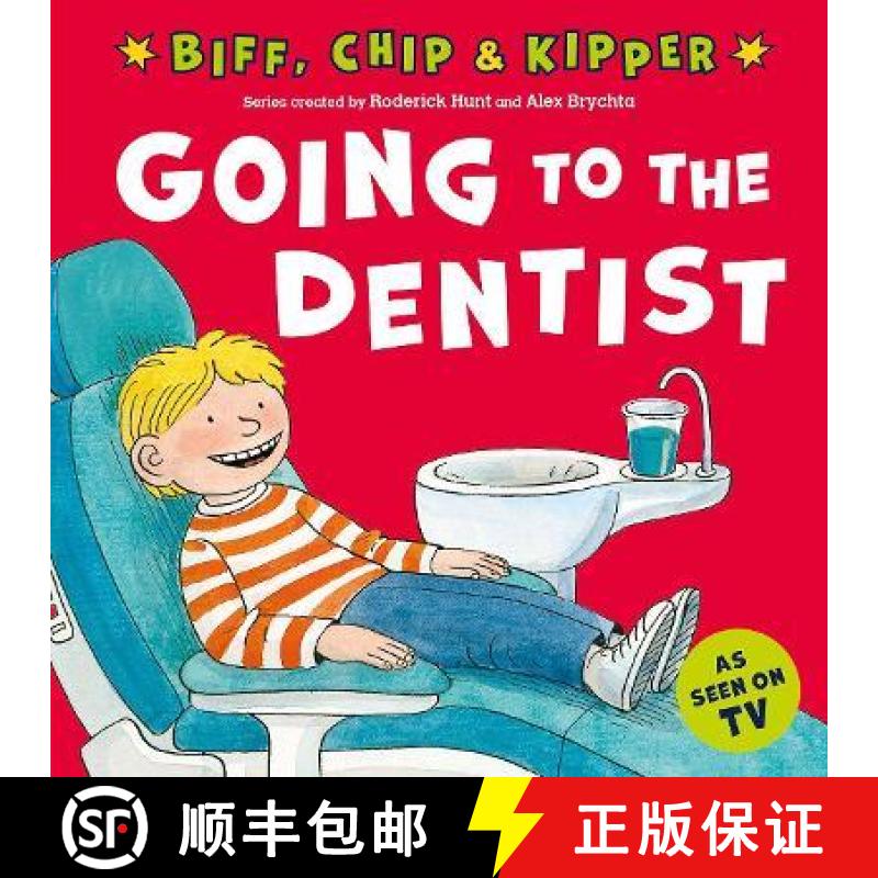 【3-4周达】Going to the Dentist (First Experiences with Biff, Chip & Kipper) [9780192785473]