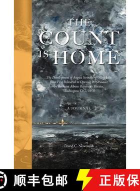 【3-4周达】The Count is Home: The Development of August Strindberg's Miss Julie, from First Rehearsal... [9781960090300]