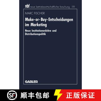 【3-4周达】Make-or-Buy-Entscheidungen im Marketing : Neue Institutionenlehre und Distributionspolitik [9783409136754]