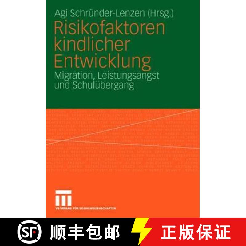 【3-4周达】Risikofaktoren Kindlicher Entwicklung: Migration, Leistungsangst Und Schulübergang [9783531148441]