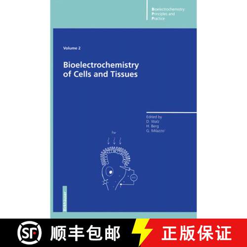 【3-4周达】Bioelectrochemistry of Cells and Tissues [9783034898904]