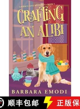【3-4周达】Crafting an Alibi: Gasper's Cove Mysteries Book 5 [9781644036563]
