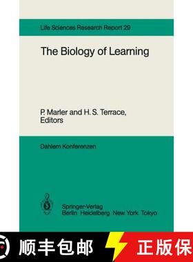 【3-4周达】The Biology of Learning : Report of the Dahlem Workshop on the Biology of Learning Berlin,... [9783642700965]