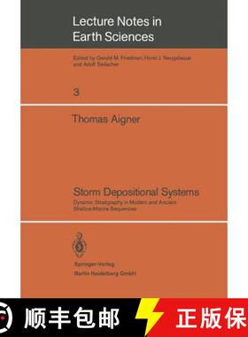 【3-4周达】Storm Depositional Systems: Dynamic Stratigraphy in Modern and Ancient Shallow-Marine Sequ... [9783540152316]