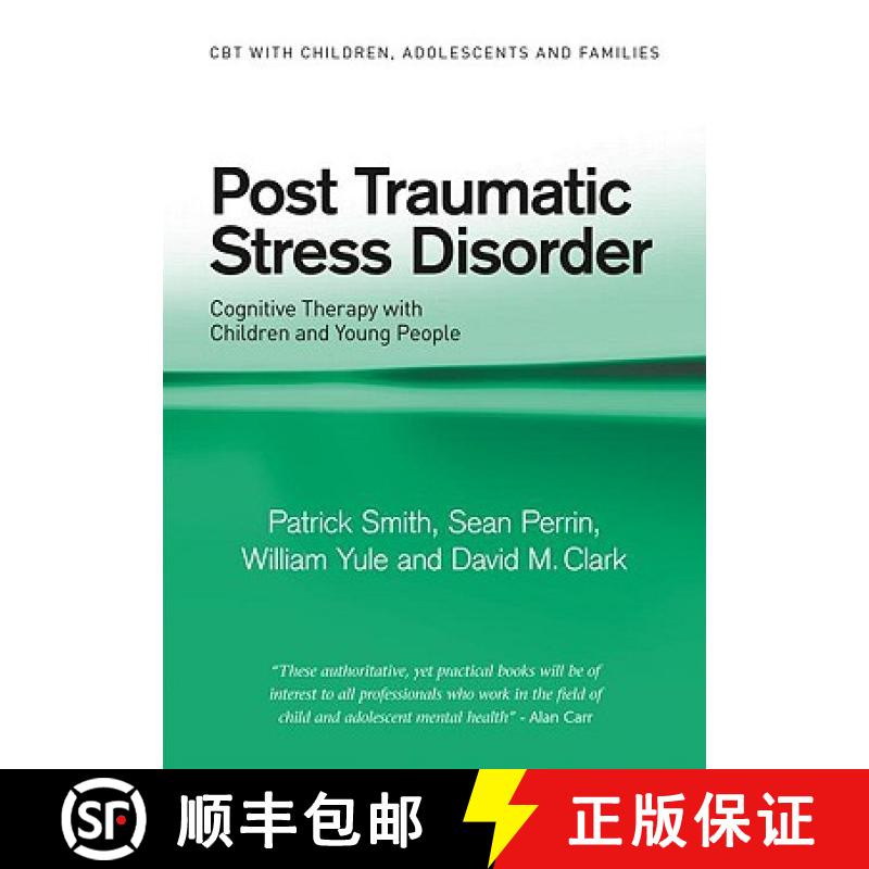 【3-4周达】Post Traumatic Stress Disorder: Cognitive Therapy with Children and Young People [9780415391641]