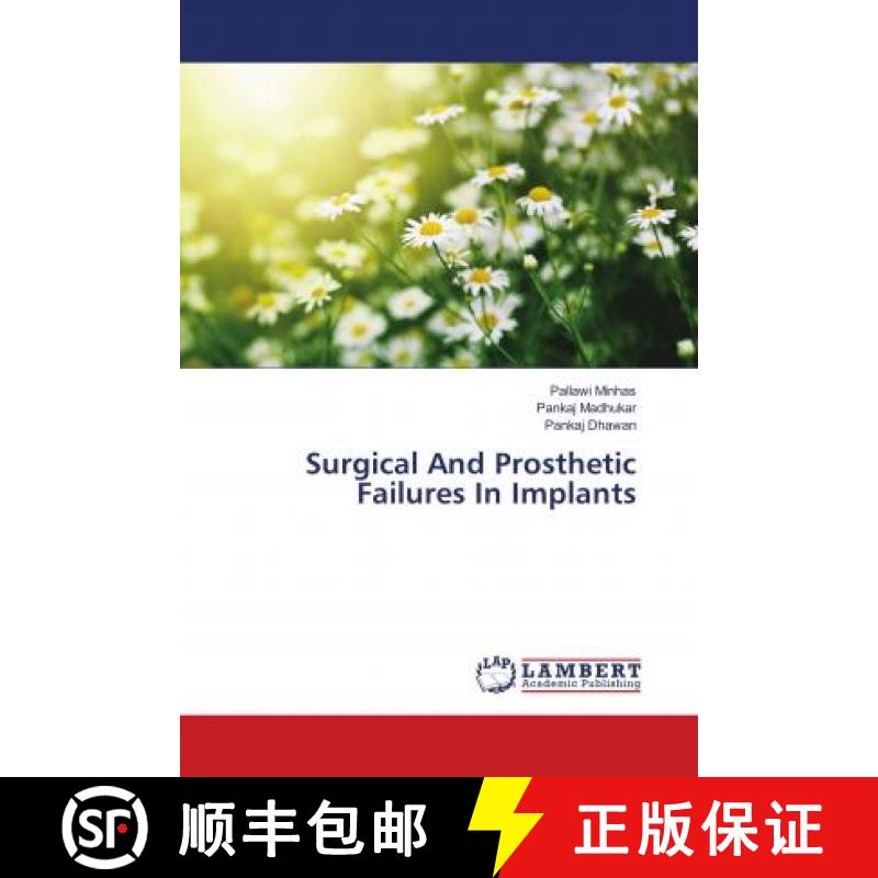 预订 Surgical And Prosthetic Failures In Implants [9783659705250]