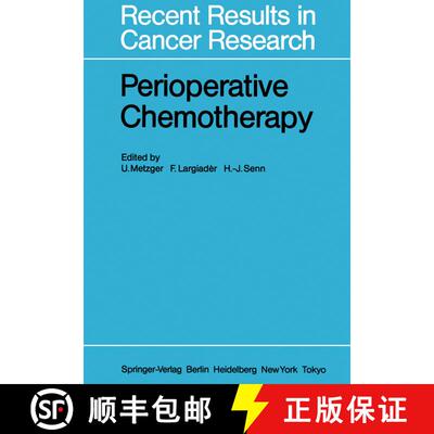 【3-4周达】Perioperative Chemotherapy : Rationale, Risk and Results [9783642824340]