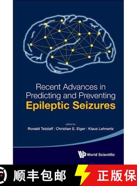 【3-4周达】Recent Advances in Predicting and Preventing Epileptic Seizures - Proceedings of the 5th I... [9789814525343]
