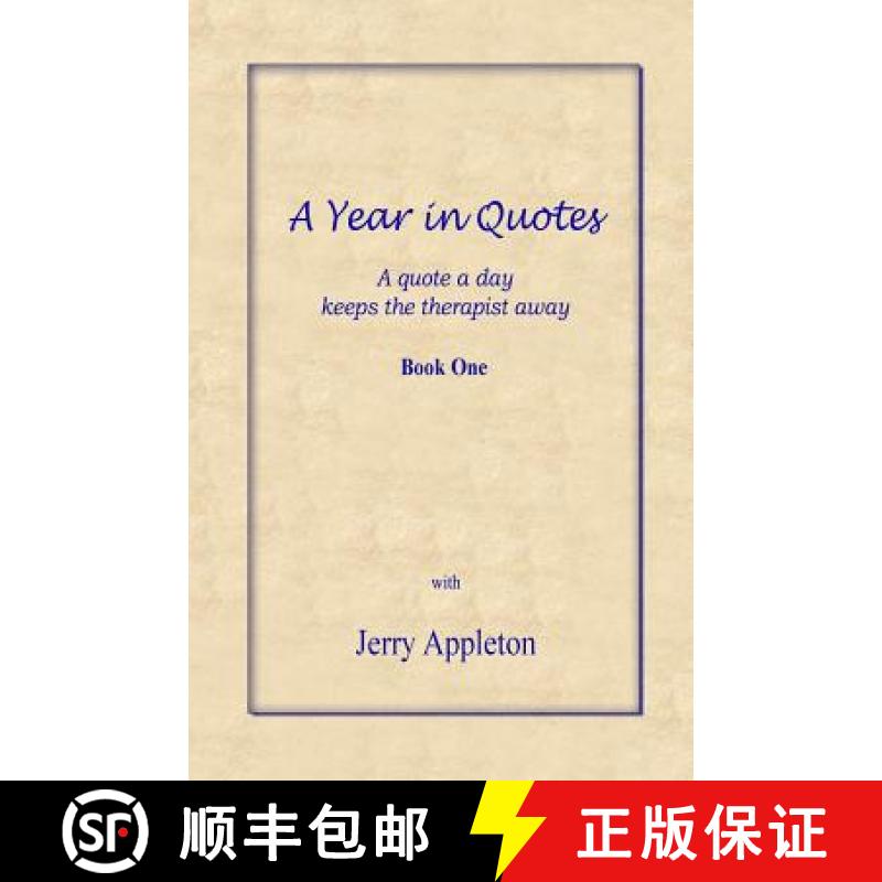 【3-4周达】A Year in Quotes - Book One: A quote a day keeps the therapist away [9780991847822]