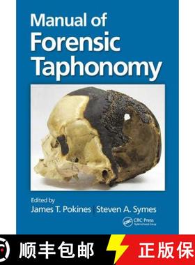 【3-4周达】Manual of Forensic Taphonomy [9780367778507]