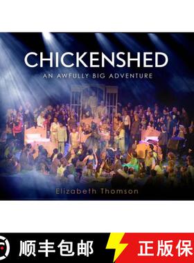 【3-4周达】Chickenshed: An Awfully Big Adventure [9781909653139]