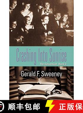 【3-4周达】Crashing Into Sunrise: The Columbiad - Book 3 [9781609109189]