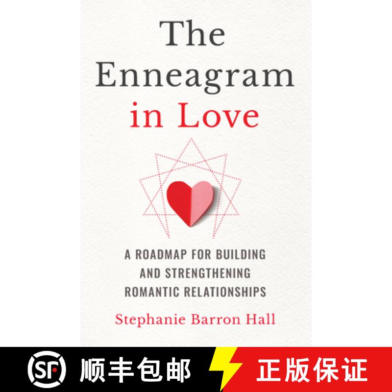【3-4周达】The Enneagram in Love: A Roadmap for Building and Strengthening Romantic Relationships [9781646119417]