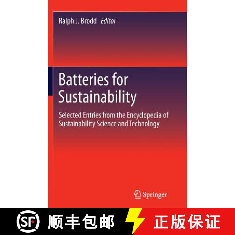 【3-4周达】Batteries for Sustainability : Selected Entries from the Encyclopedia of Sustainability Sc... [9781489989772]