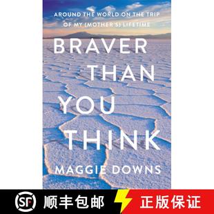 the World Than Think 9781640092921 Lifetime Braver You Around Trip Mother 4周达