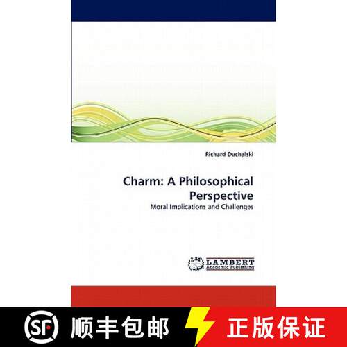 【3-4周达】Charm: A Philosophical Perspective [9783838371979]
