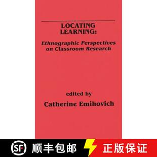 【3-4周达】LOCATING LEARNING ACROSS CURRI: Ethnographic Perspectives on Classroom Research [9780893915773]