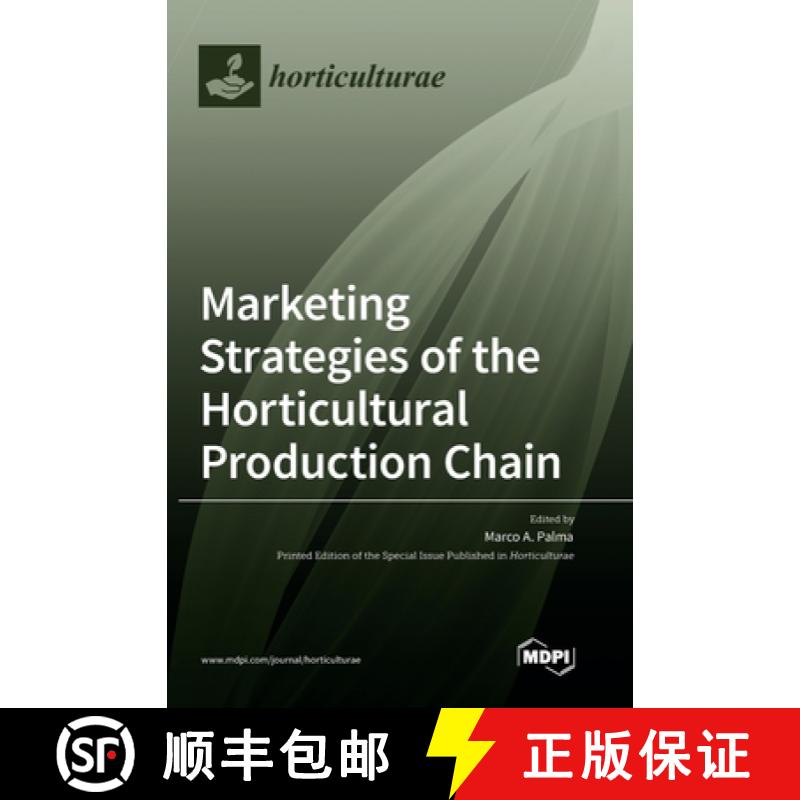 【2-3周达】Marketing Strategies of the Horticultural Production Chain [9783036504025]